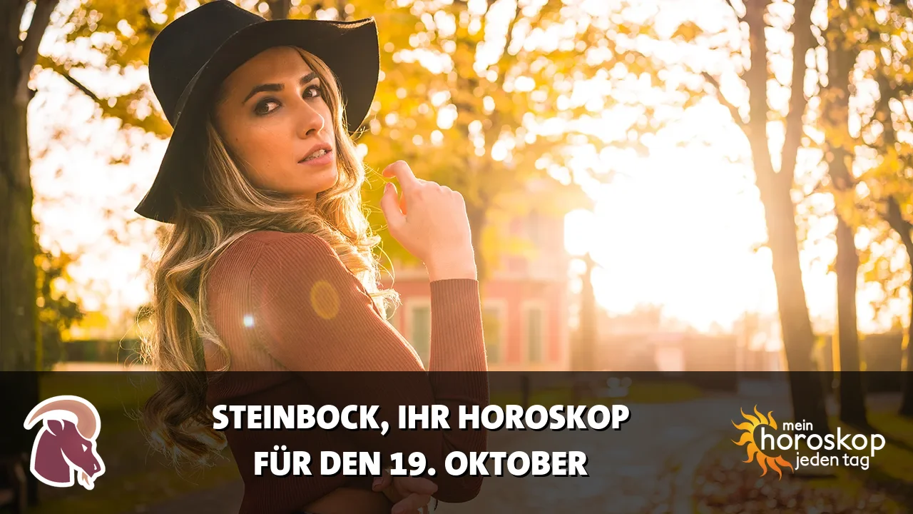 Horoscope Steinbock du Montag, 19. Oktober 2026