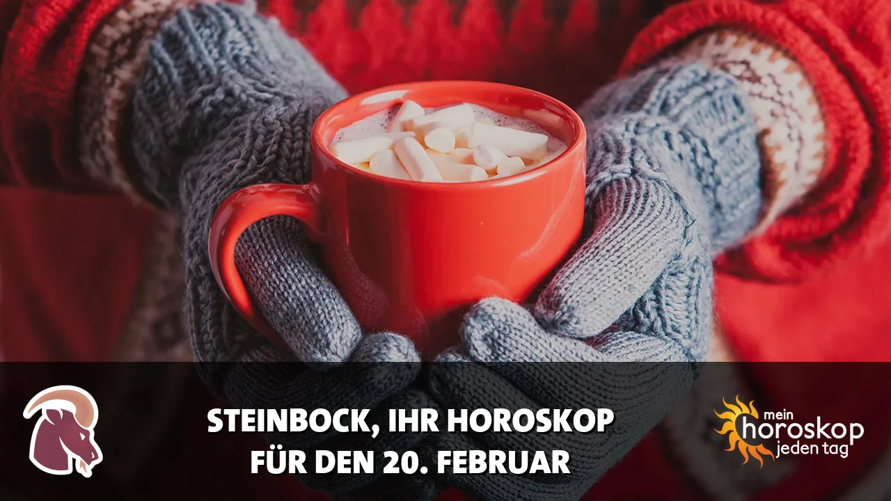 Horoscope Steinbock du Freitag, 20. Februar 2026