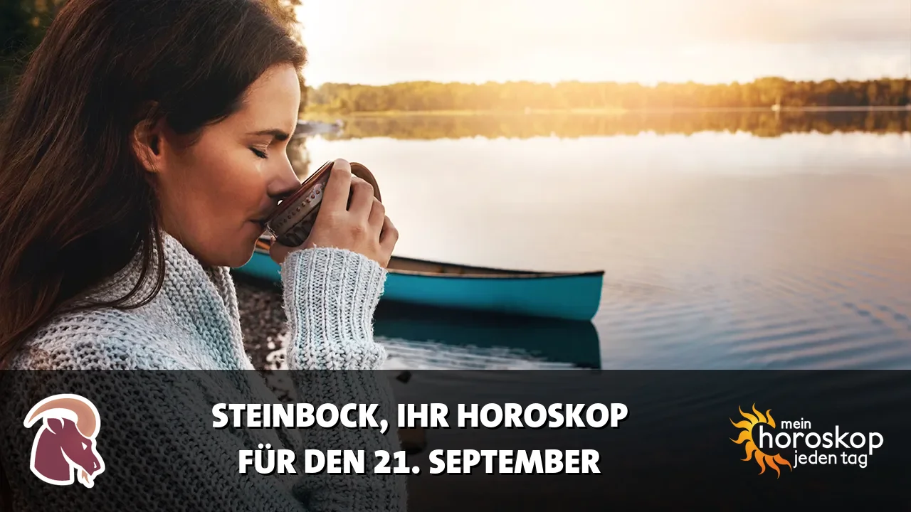 Horoscope Steinbock du Montag, 21. September 2026