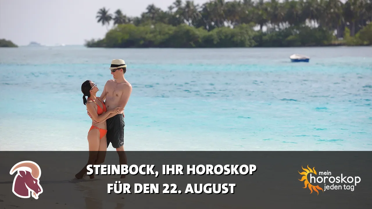 Horoscope Steinbock du Samstag, 22. August 2026