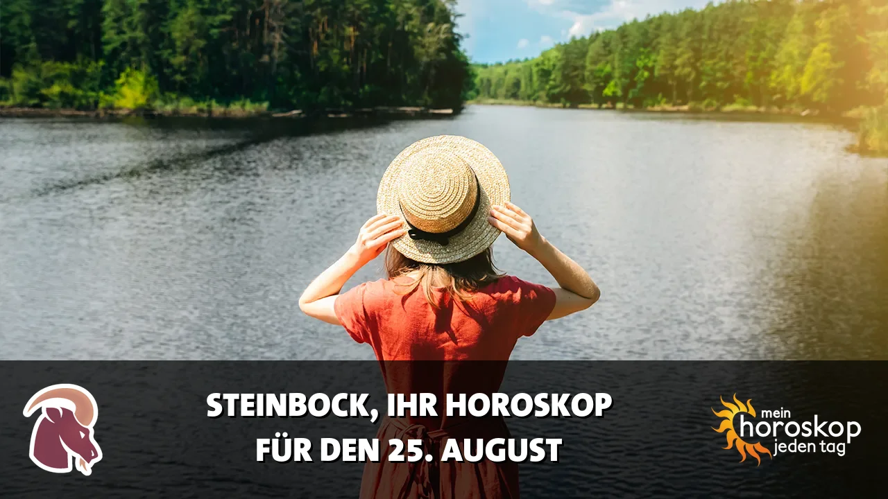 Horoscope Steinbock du Dienstag, 25. August 2026