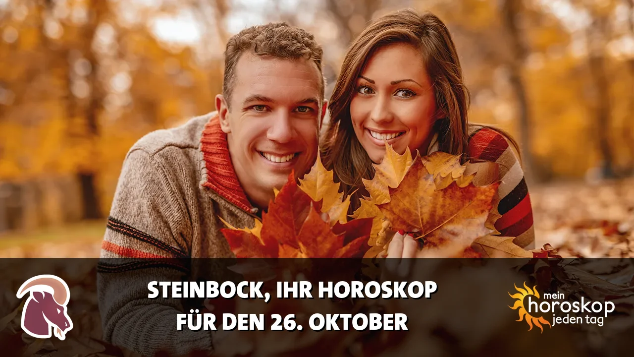 Horoscope Steinbock du Montag, 26. Oktober 2026
