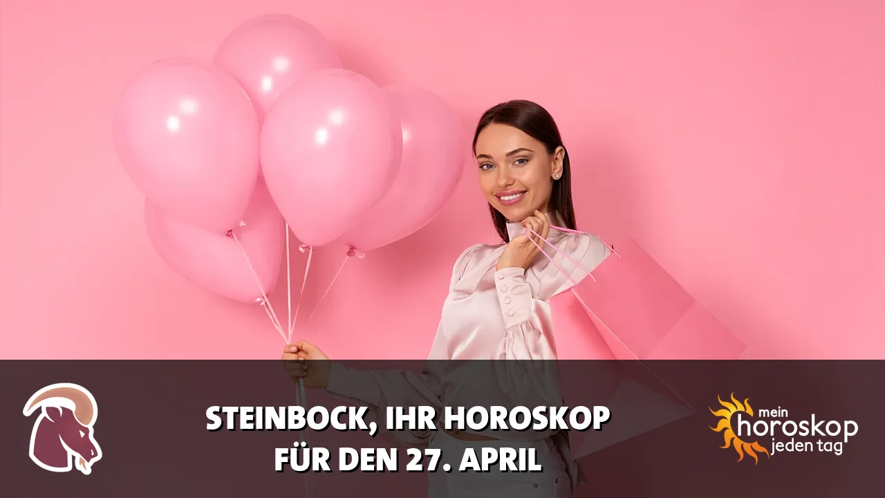Horoscope Steinbock du Montag, 27. April 2026