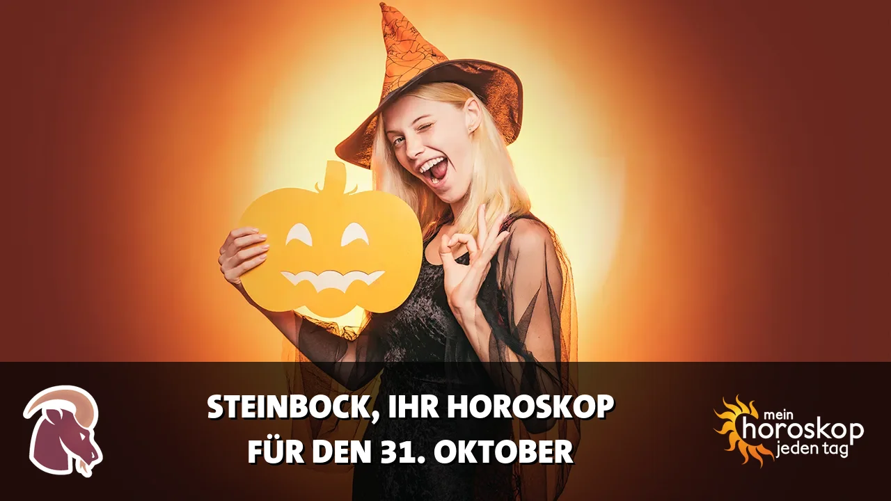 Horoscope Steinbock du Samstag, 31. Oktober 2026