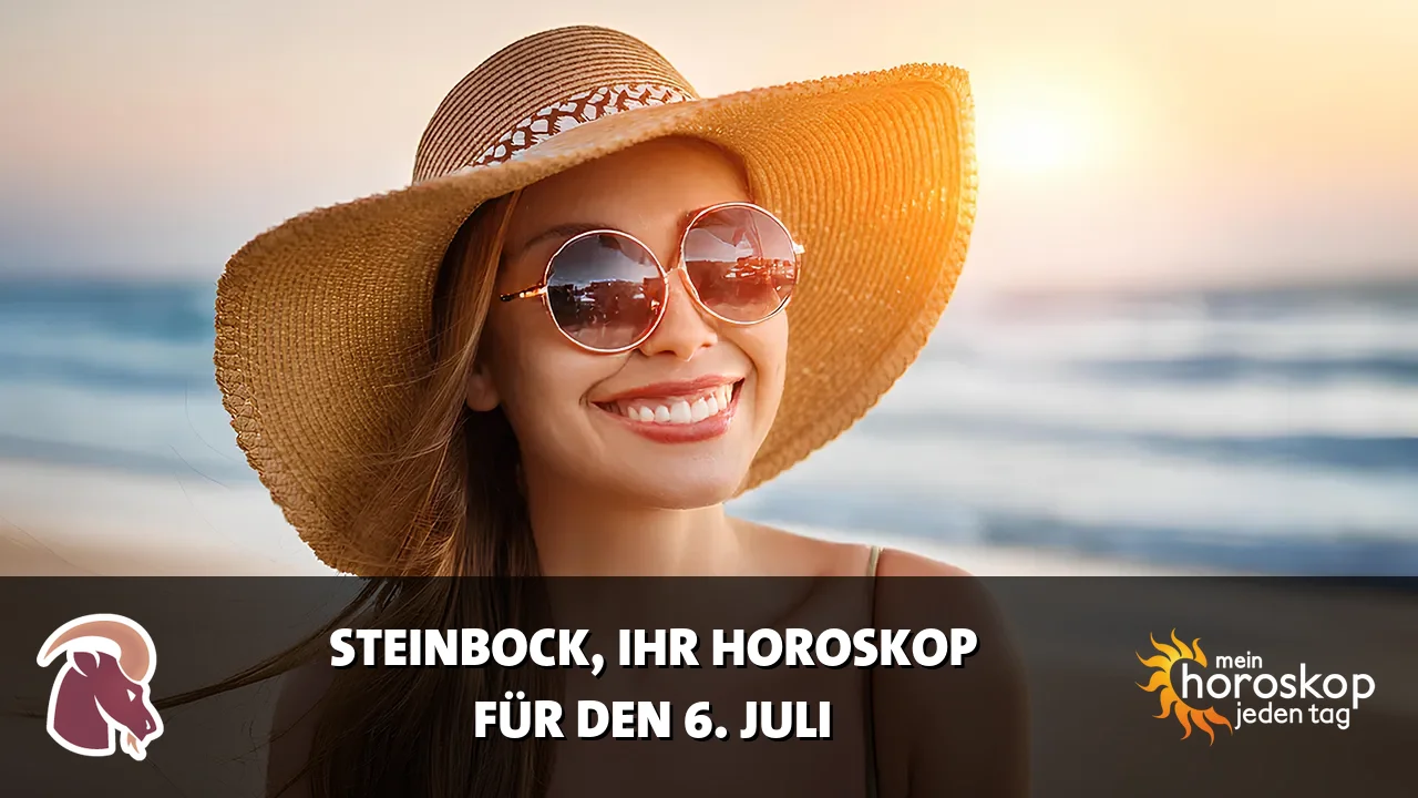 Horoscope Steinbock du Montag, 6. Juli 2026