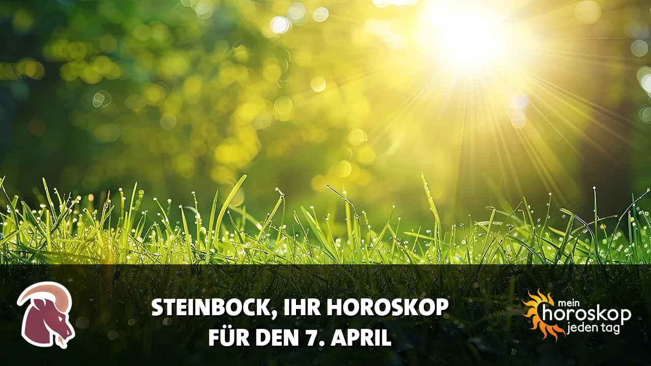 Horoscope Steinbock du Dienstag, 7. April 2026