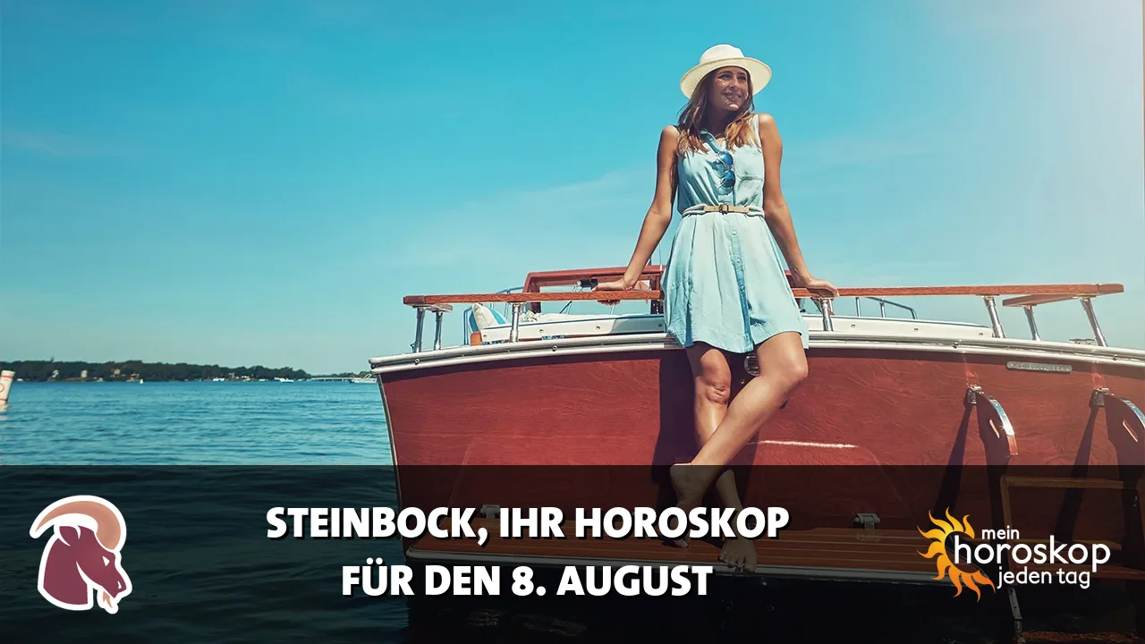Horoscope Steinbock du Samstag, 8. August 2026