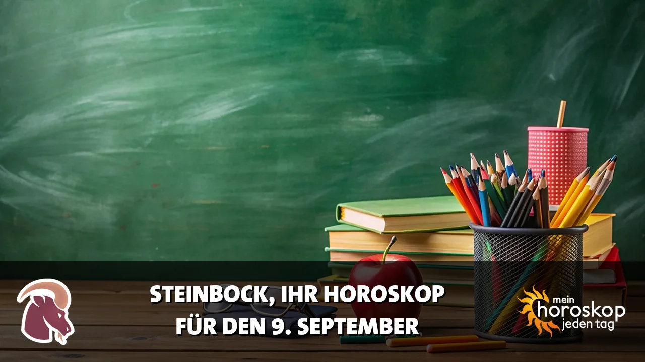 Horoscope Steinbock du Mittwoch, 9. September 2026