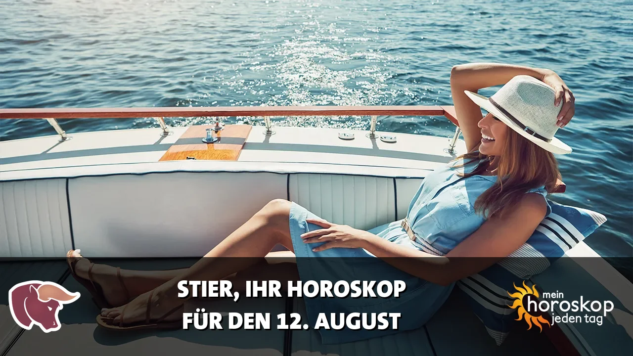 Horoscope Stier du Mittwoch, 12. August 2026