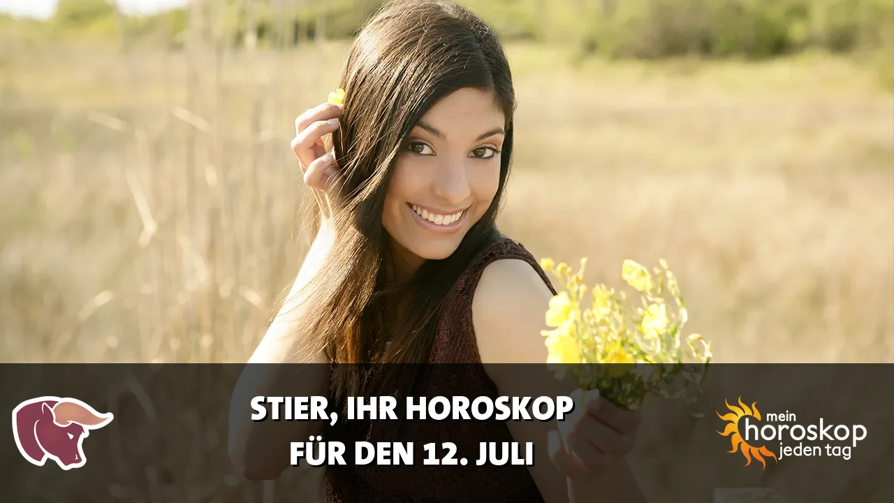 Horoscope Stier du Sonntag, 12. Juli 2026