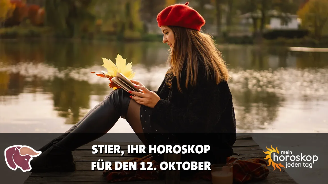 Horoscope Stier du Montag, 12. Oktober 2026