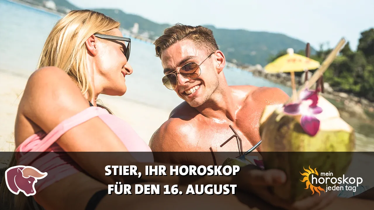 Horoscope Stier du Sonntag, 16. August 2026
