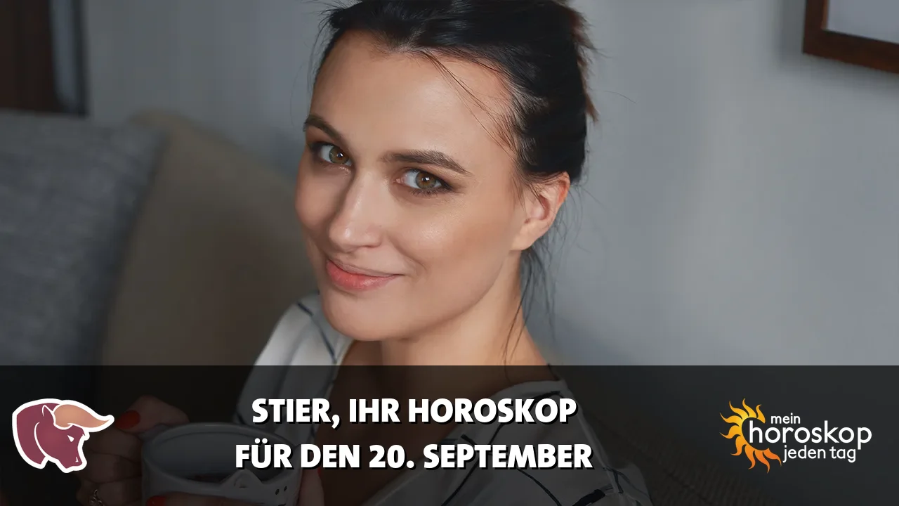 Horoscope Stier du Sonntag, 20. September 2026