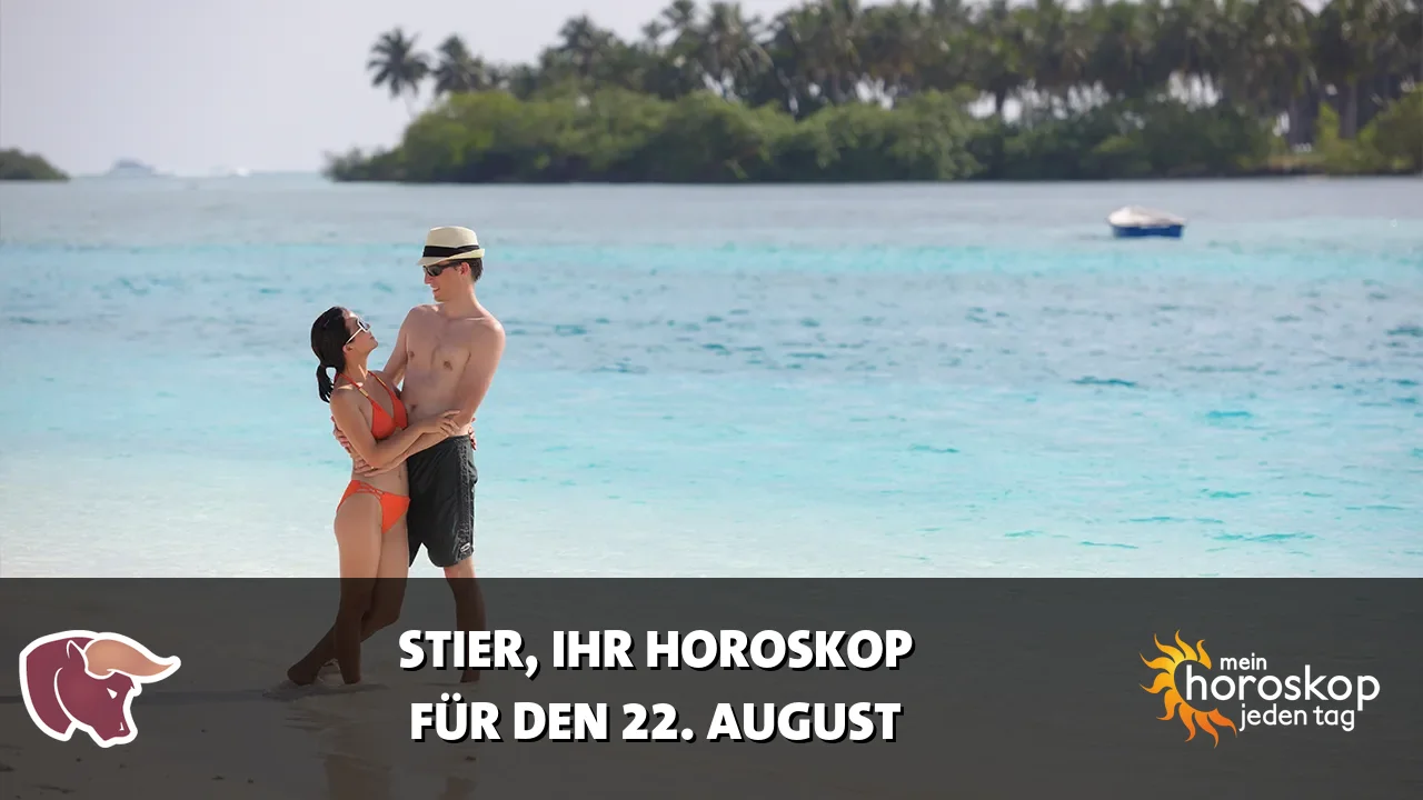 Horoscope Stier du Samstag, 22. August 2026