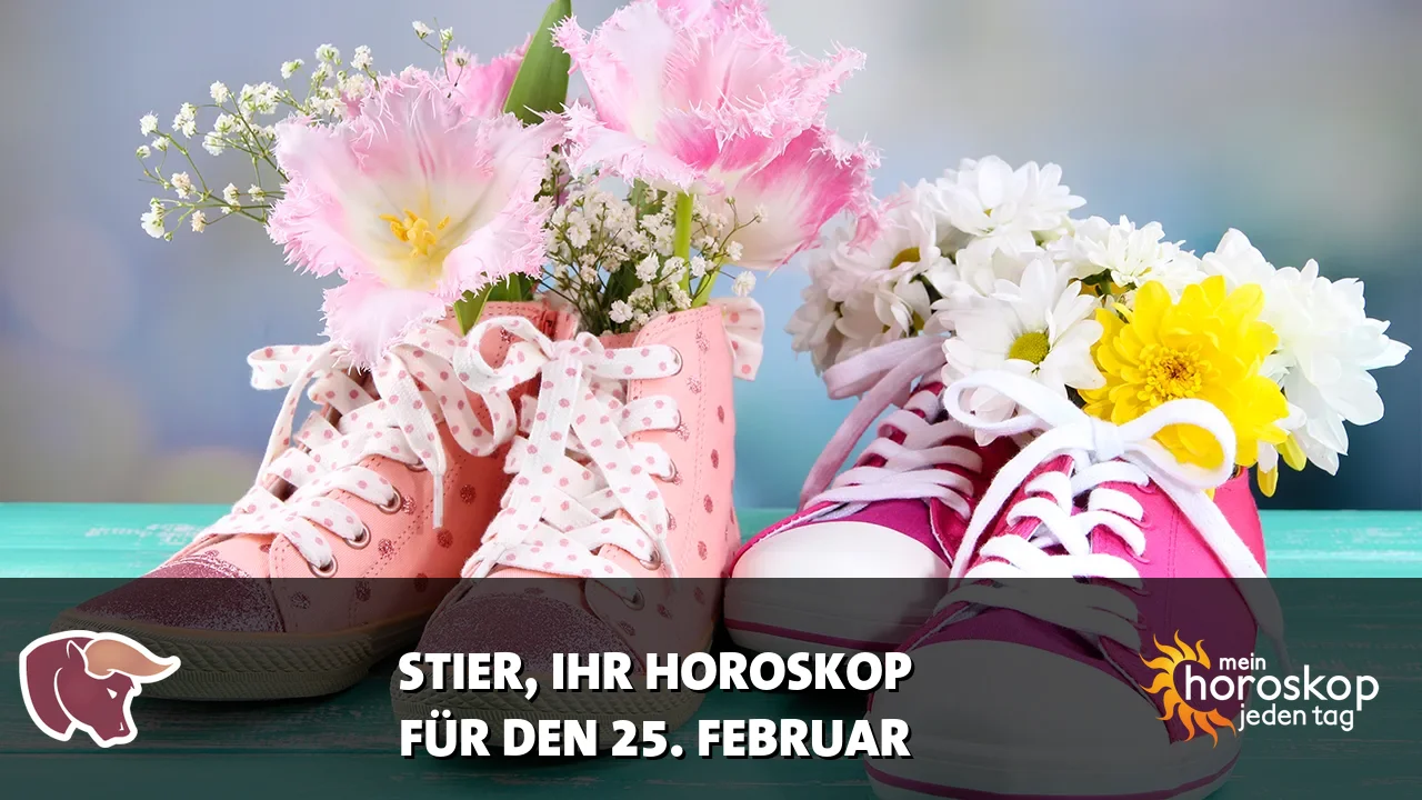 Horoscope Stier du Mittwoch, 25. Februar 2026
