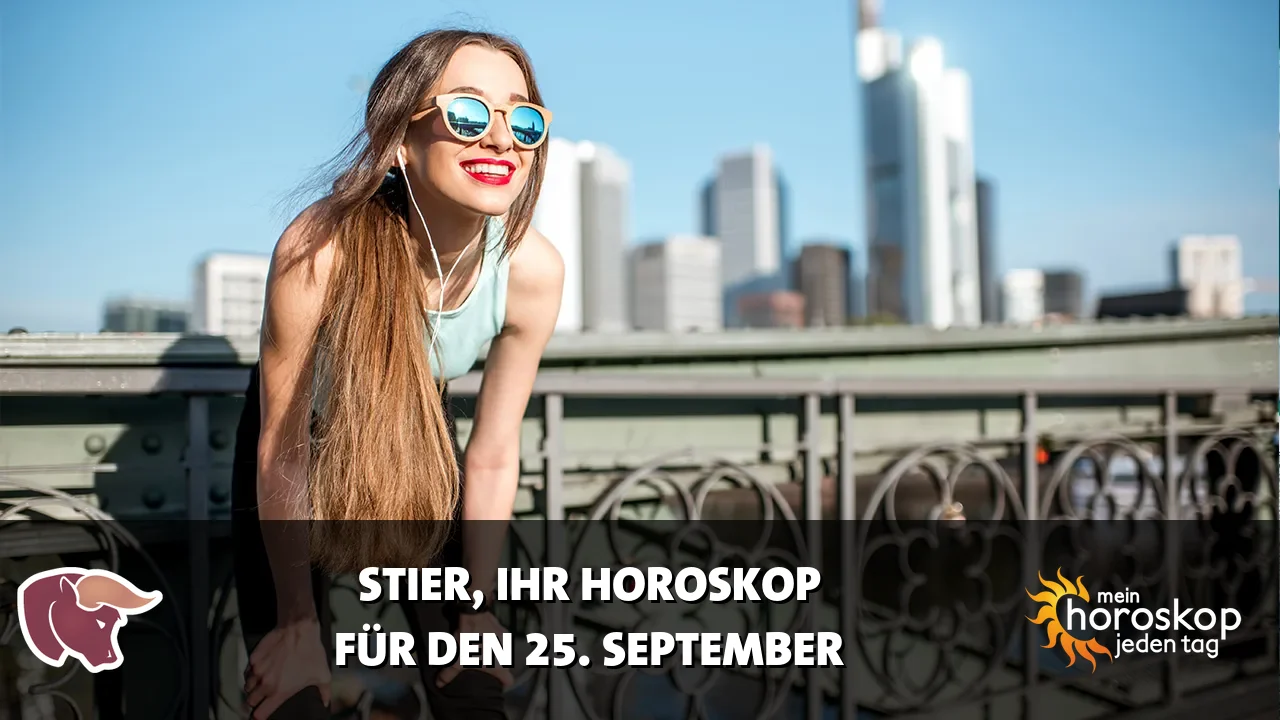 Horoscope Stier du Freitag, 25. September 2026