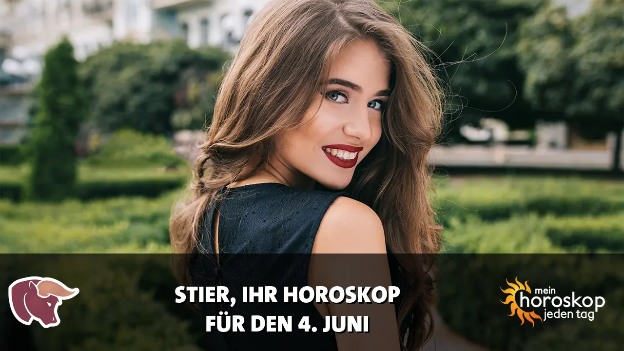 Horoscope Stier du Donnerstag, 4. Juni 2026