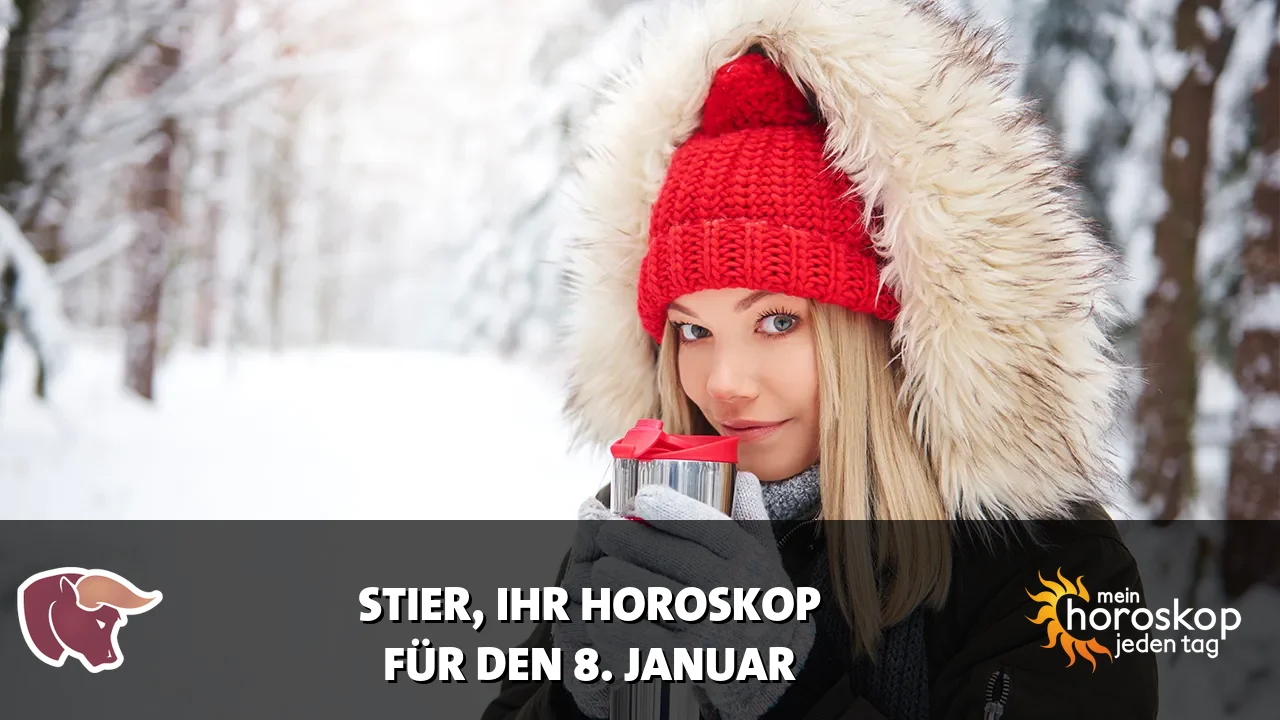 Horoscope Stier du Donnerstag, 8. Januar 2026