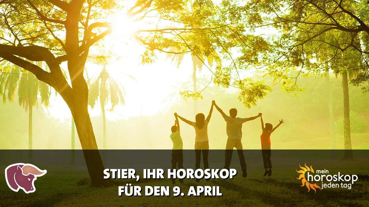 Horoscope Stier du Donnerstag, 9. April 2026