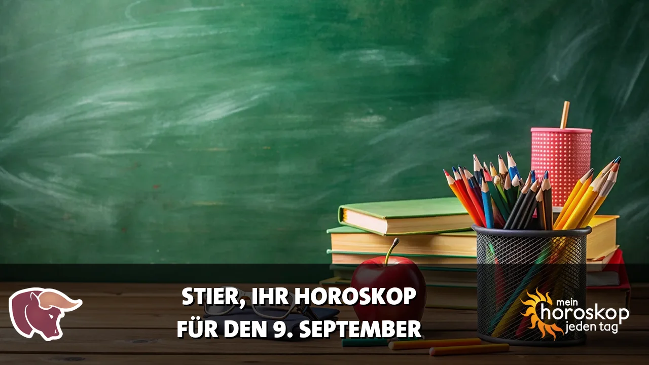 Horoscope Stier du Mittwoch, 9. September 2026