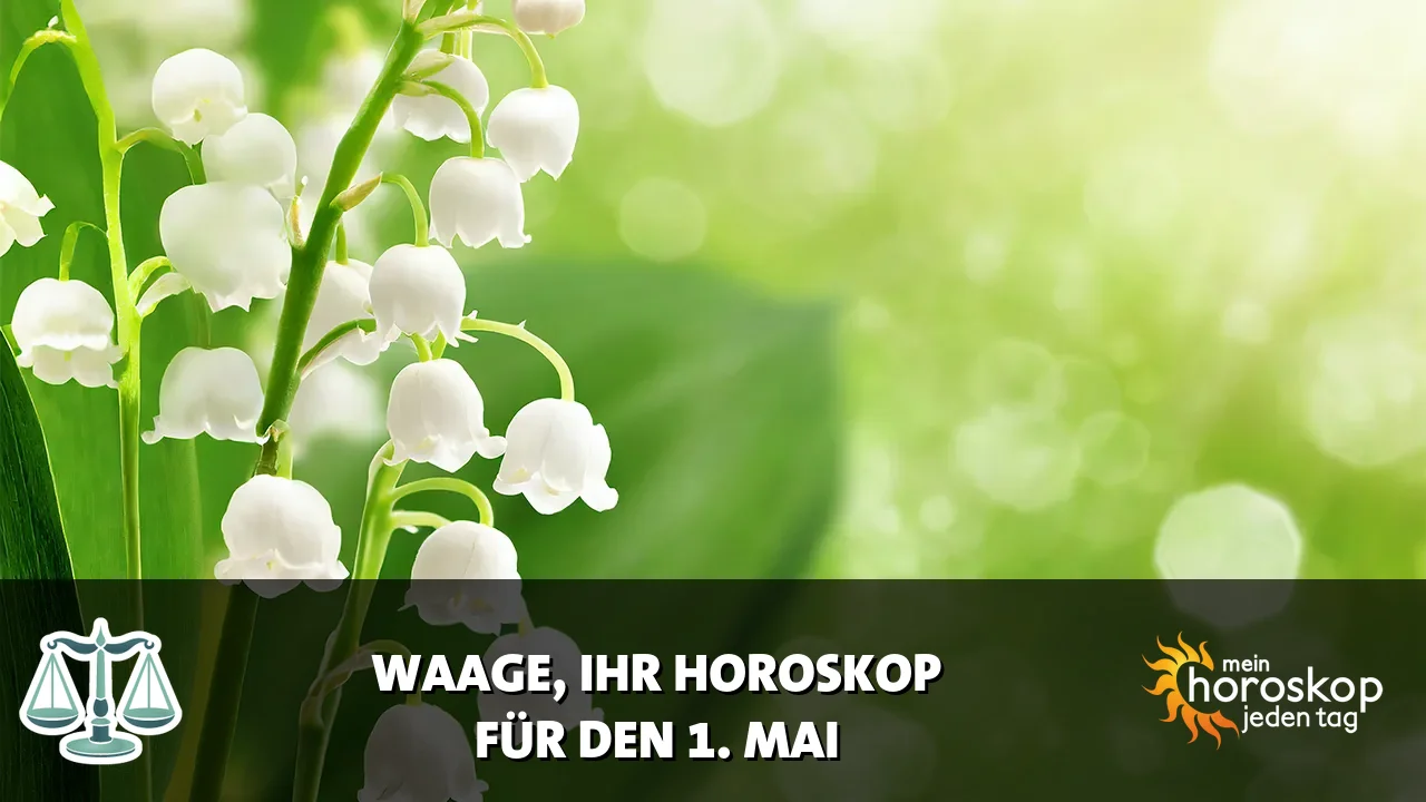 Horoscope Waage du Freitag, 1. Mai 2026
