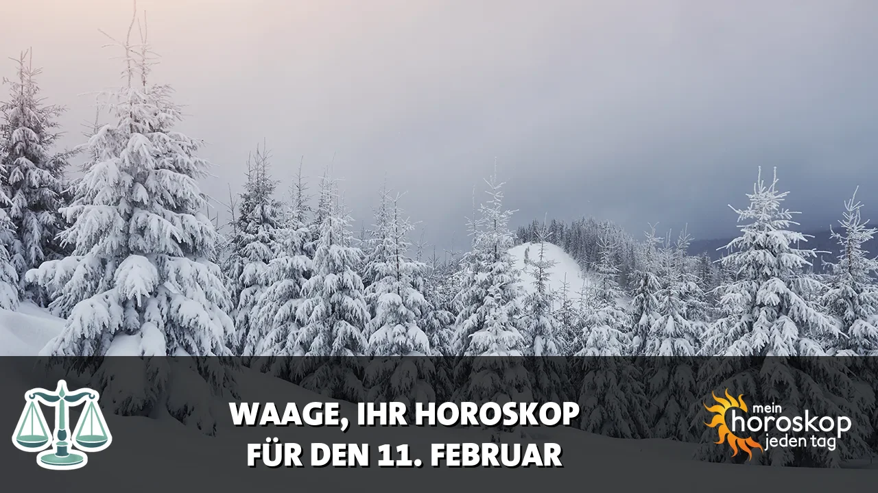 Horoscope Waage du Mittwoch, 11. Februar 2026