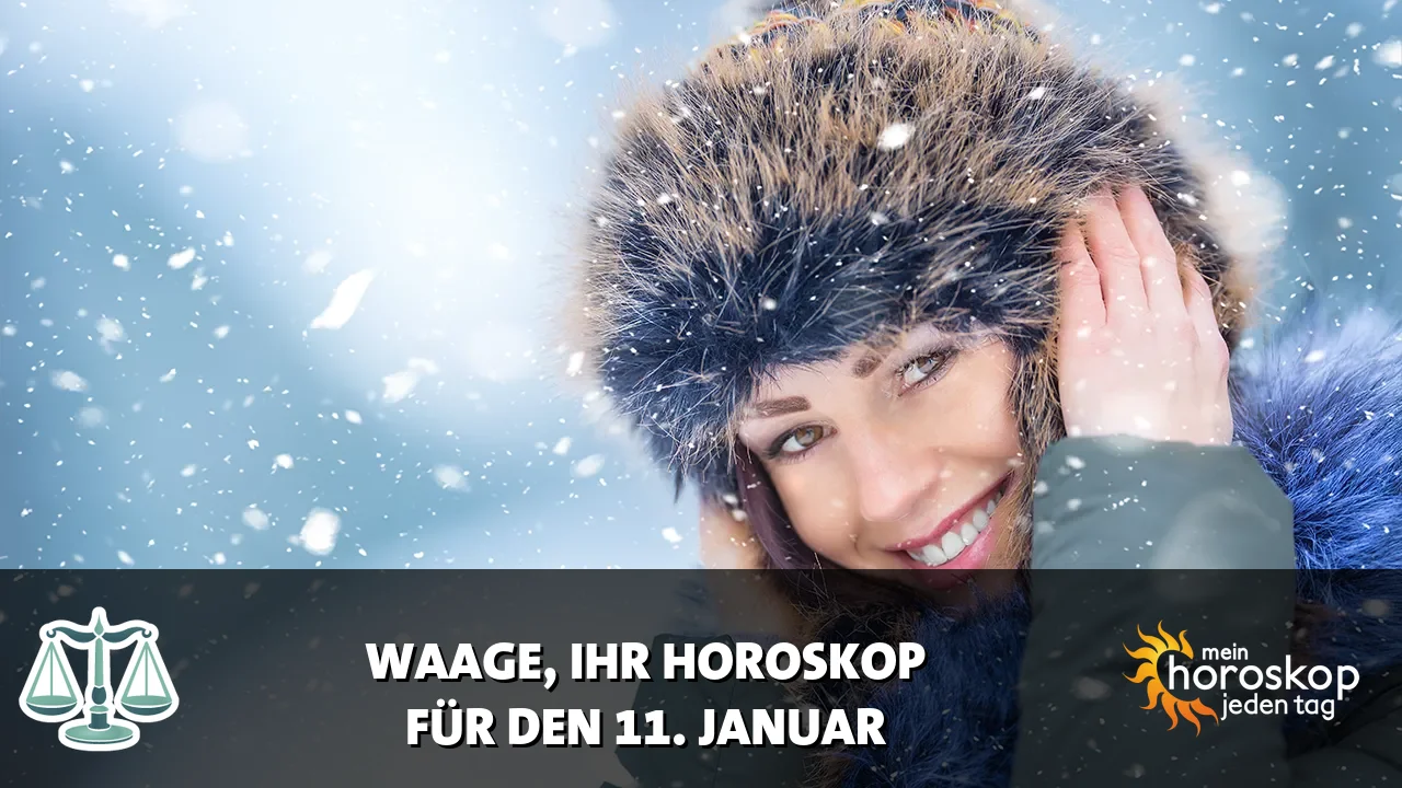 Horoscope Waage du Sonntag, 11. Januar 2026