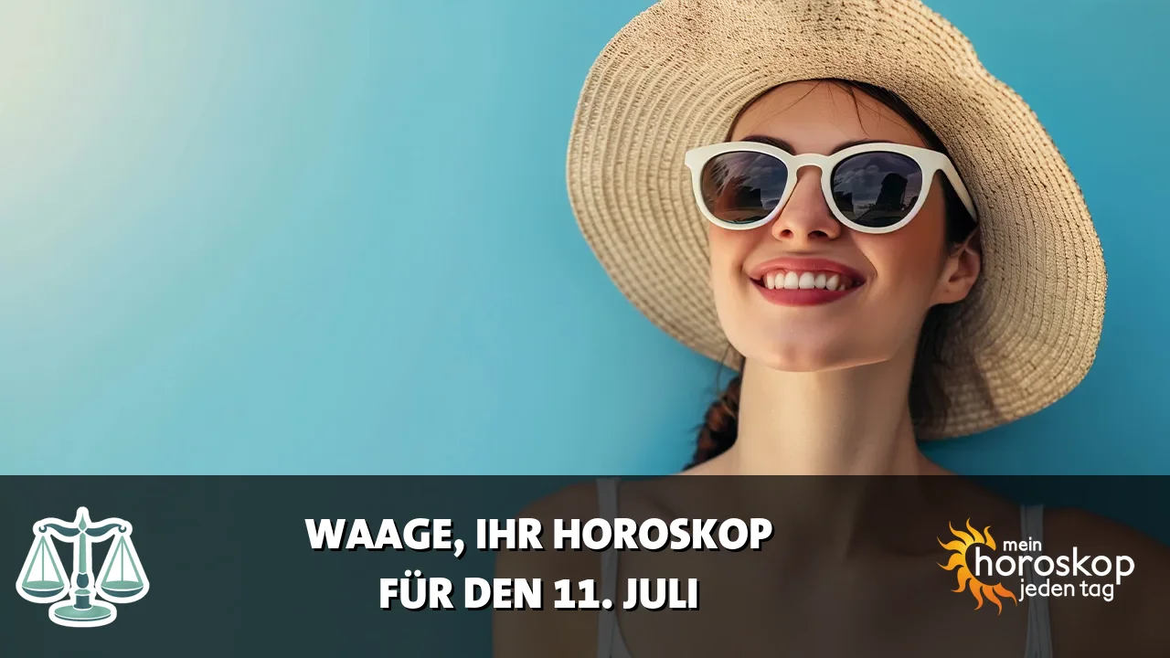 Horoscope Waage du Samstag, 11. Juli 2026