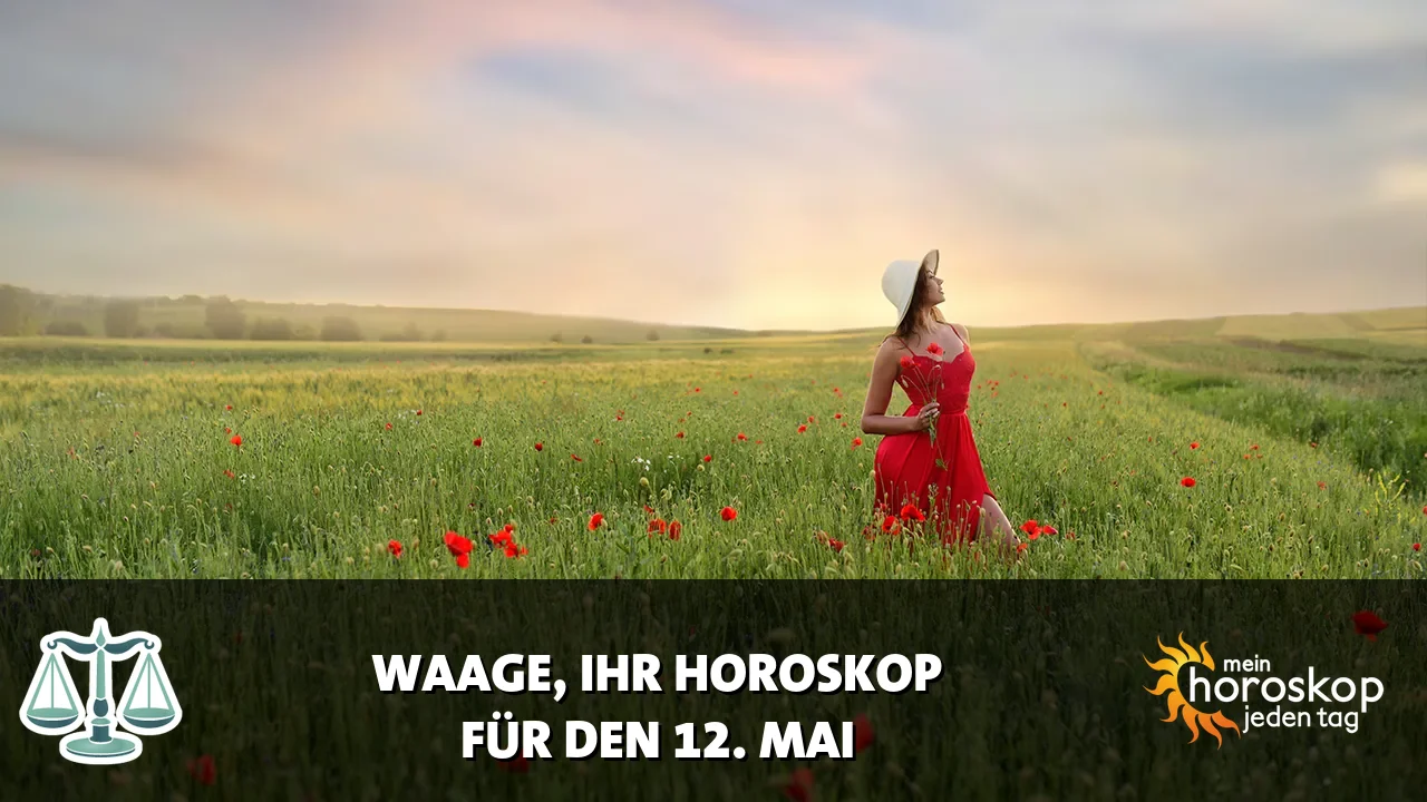 Horoscope Waage du Dienstag, 12. Mai 2026