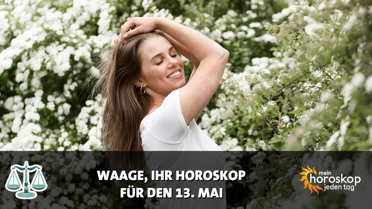 Horoscope Waage du Mittwoch, 13. Mai 2026