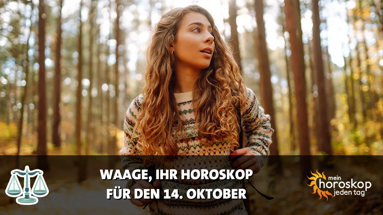 Horoscope Waage du Mittwoch, 14. Oktober 2026