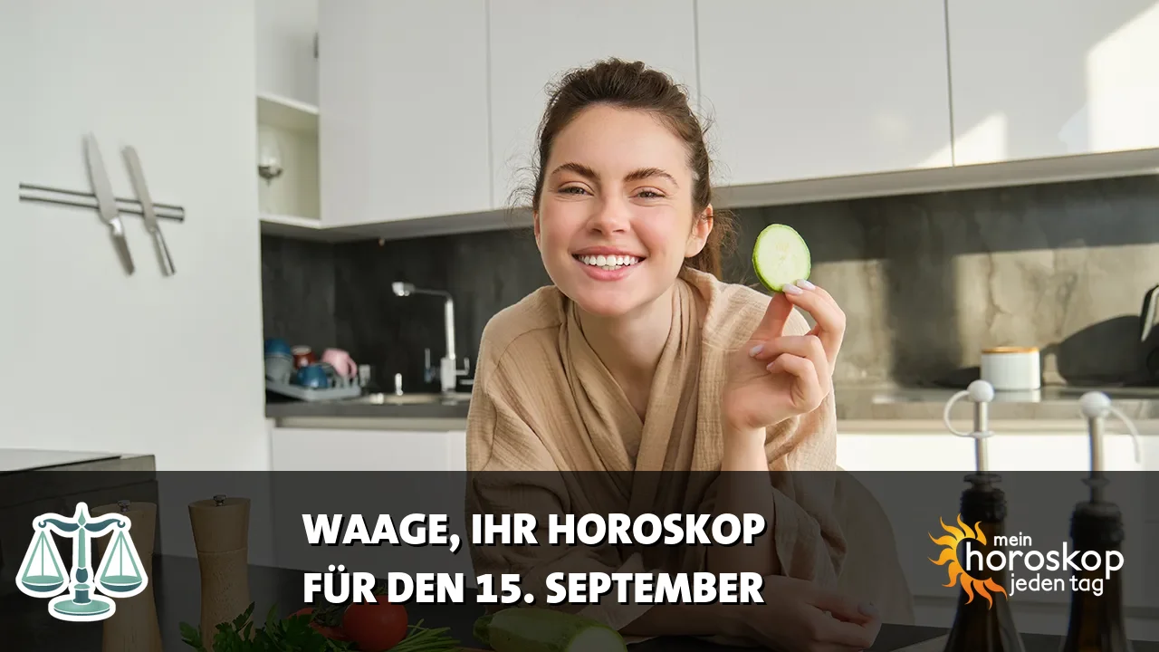 Horoscope Waage du Dienstag, 15. September 2026