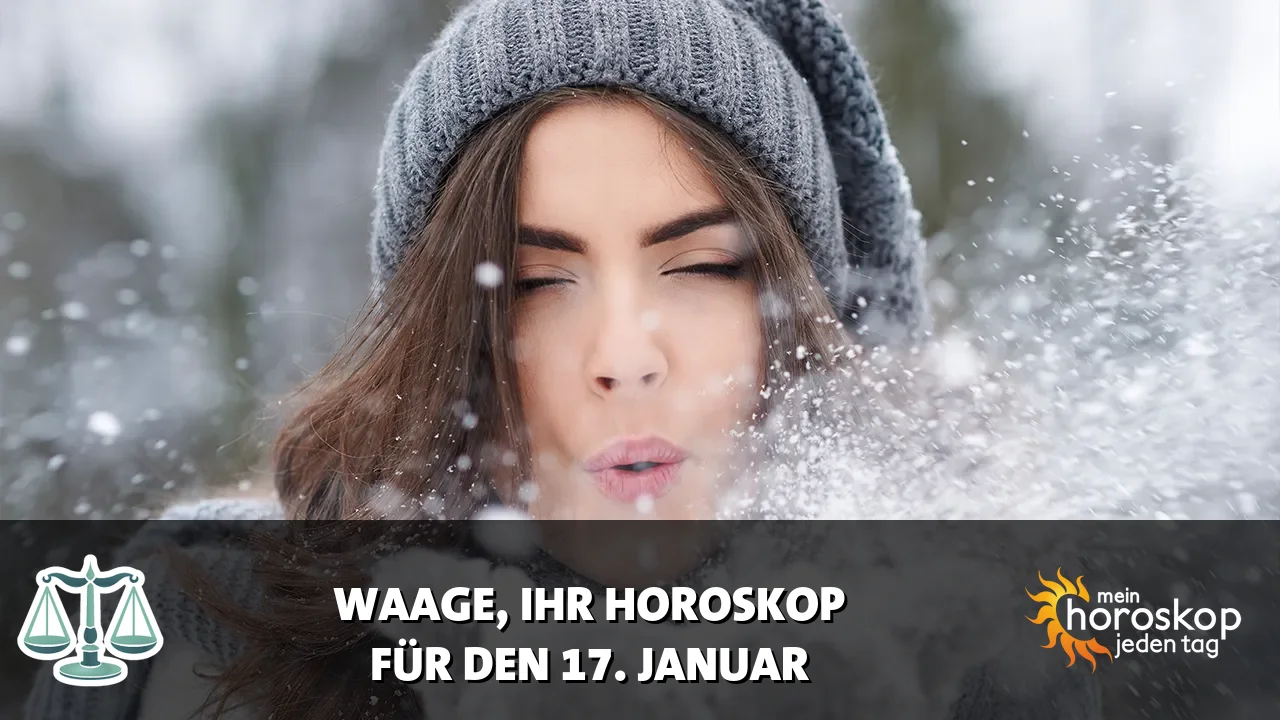 Horoscope Waage du Samstag, 17. Januar 2026