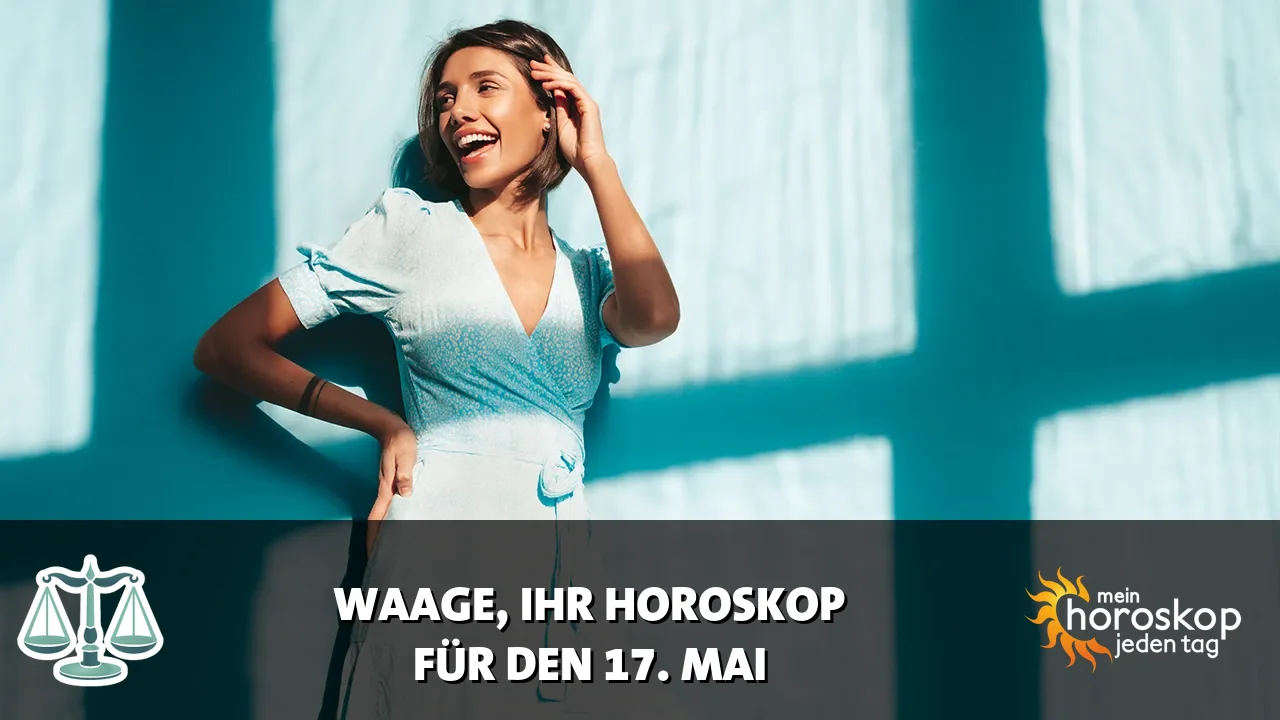 Horoscope Waage du Sonntag, 17. Mai 2026