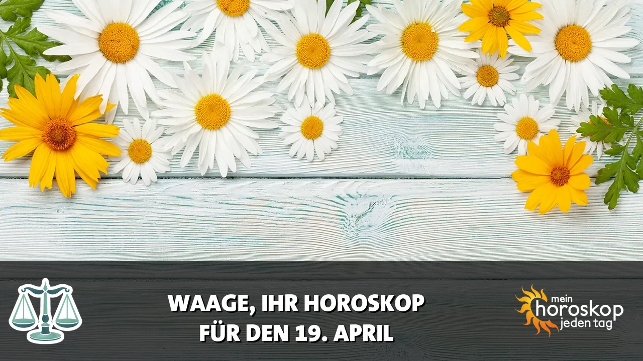 Horoscope Waage du Sonntag, 19. April 2026
