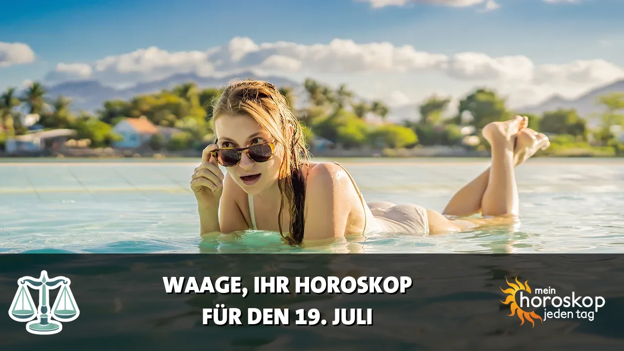 Horoscope Waage du Sonntag, 19. Juli 2026