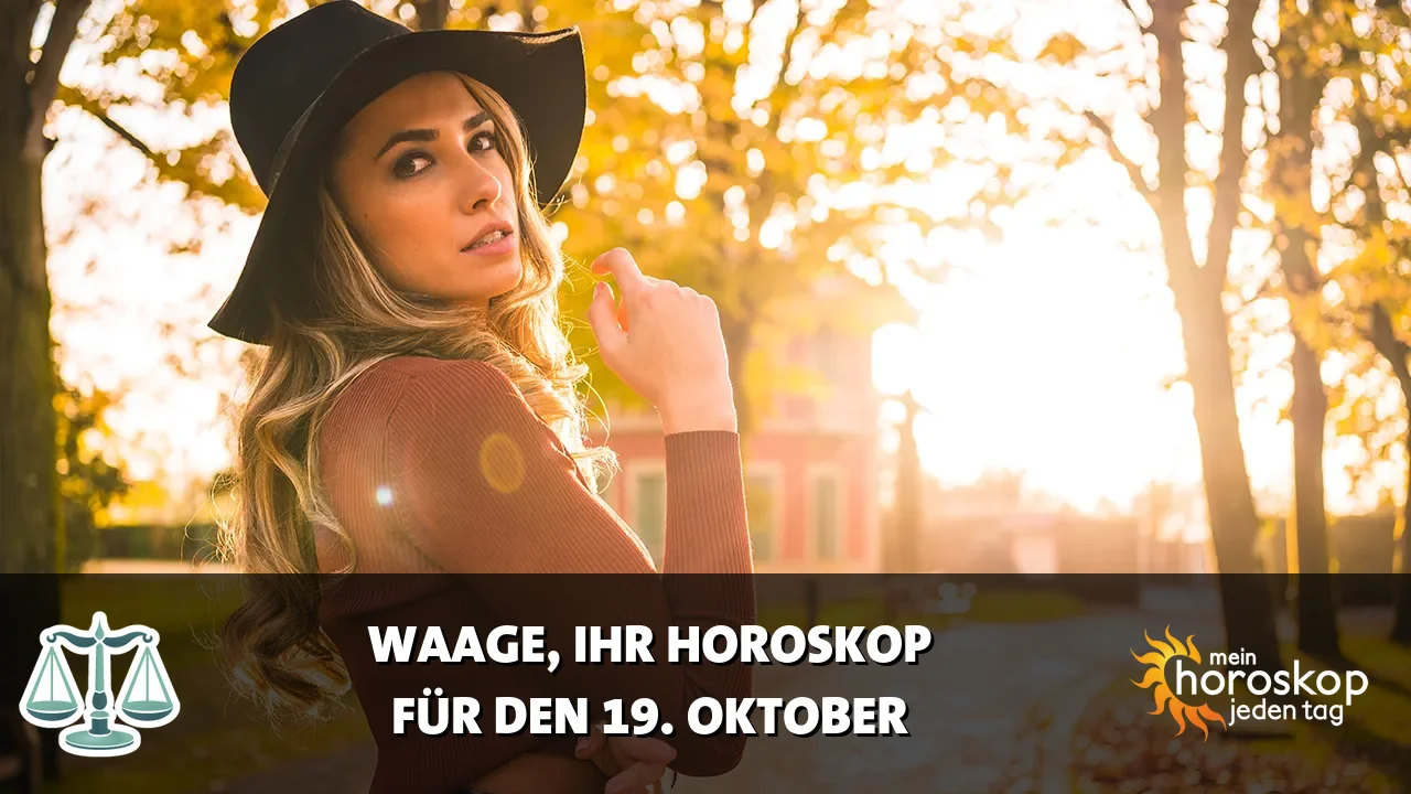 Horoscope Waage du Montag, 19. Oktober 2026