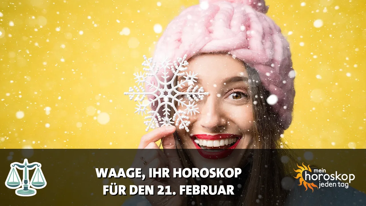 Horoscope Waage du Samstag, 21. Februar 2026
