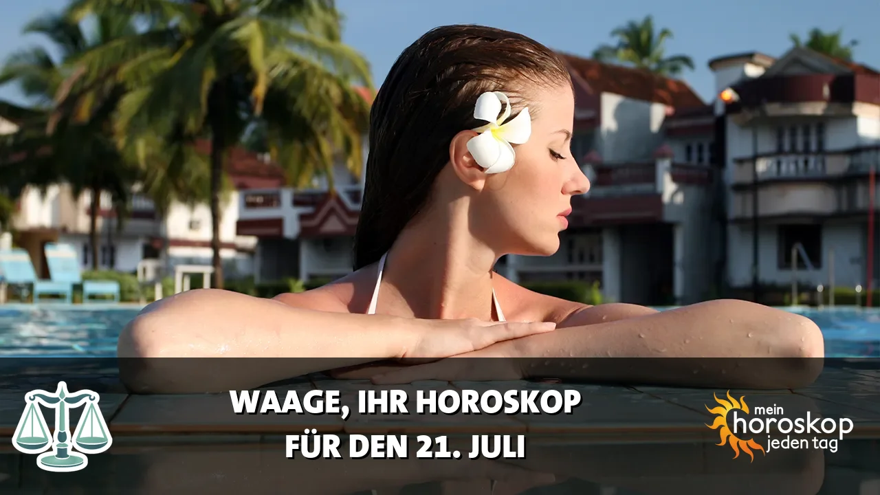 Horoscope Waage du Dienstag, 21. Juli 2026