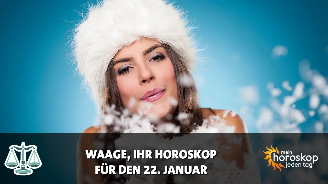 Horoscope Waage du Donnerstag, 22. Januar 2026