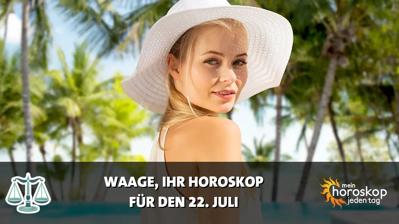 Horoscope Waage du Mittwoch, 22. Juli 2026