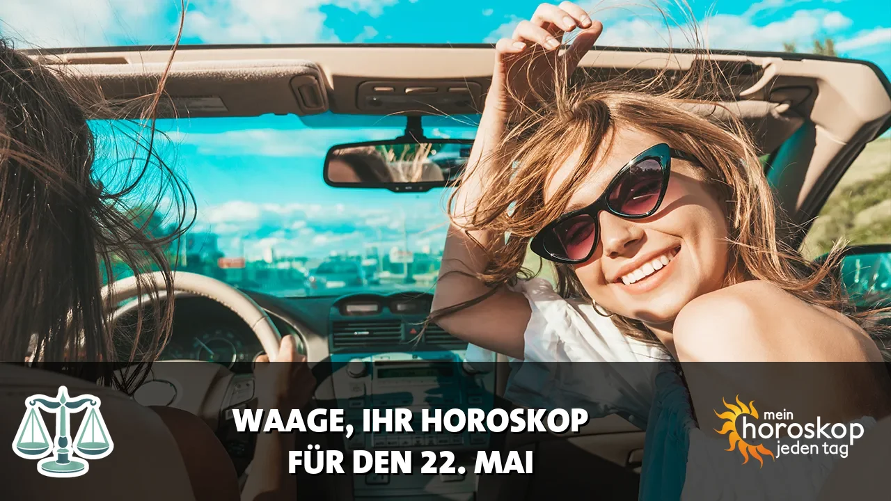 Horoscope Waage du Freitag, 22. Mai 2026