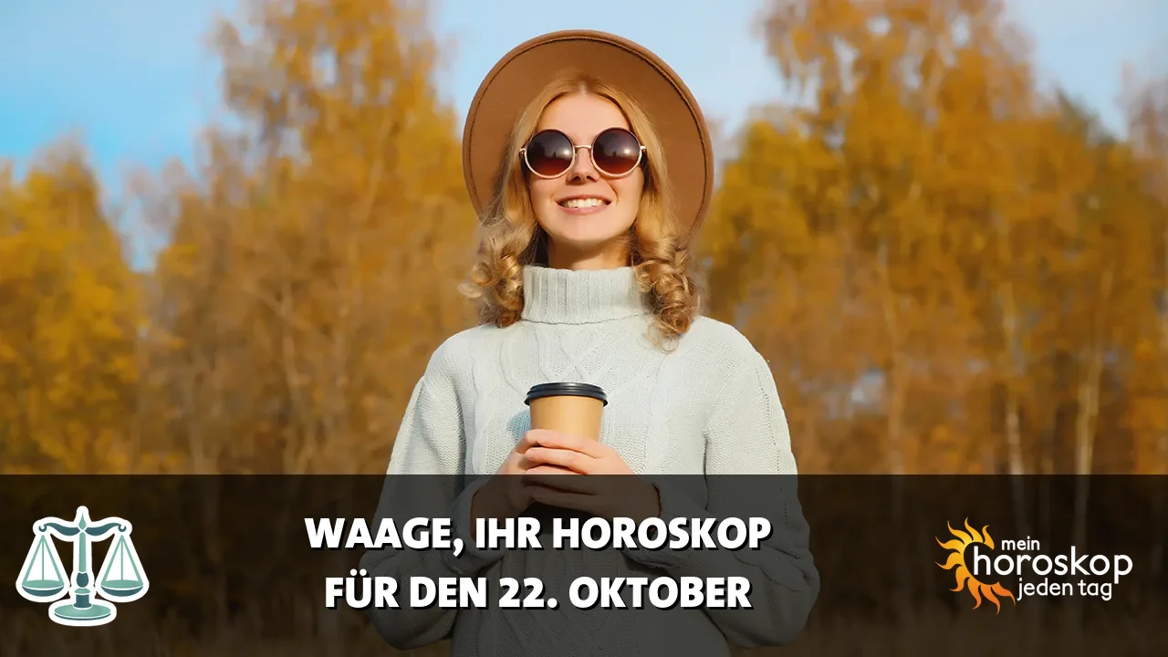 Horoscope Waage du Donnerstag, 22. Oktober 2026