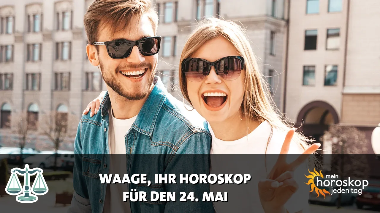Horoscope Waage du Sonntag, 24. Mai 2026