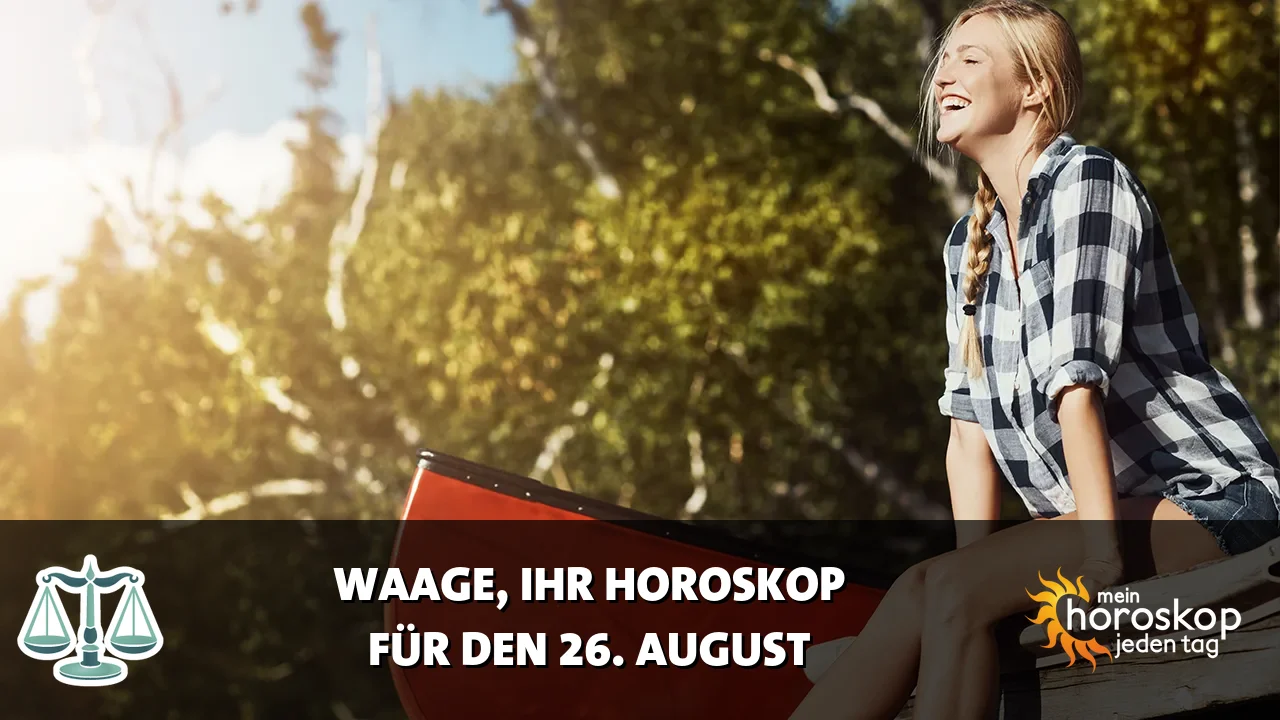 Horoscope Waage du Mittwoch, 26. August 2026