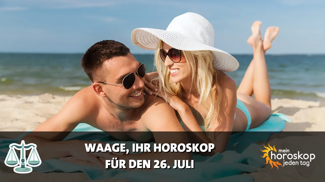 Horoscope Waage du Sonntag, 26. Juli 2026