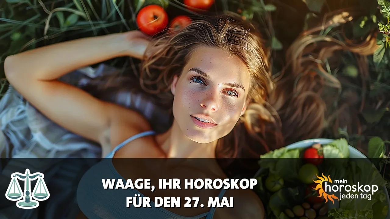 Horoscope Waage du Mittwoch, 27. Mai 2026