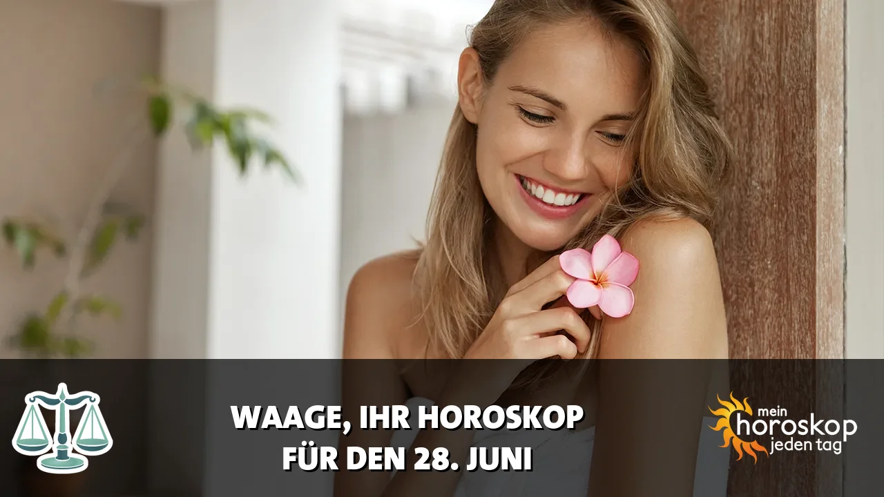 Horoscope Waage du Sonntag, 28. Juni 2026