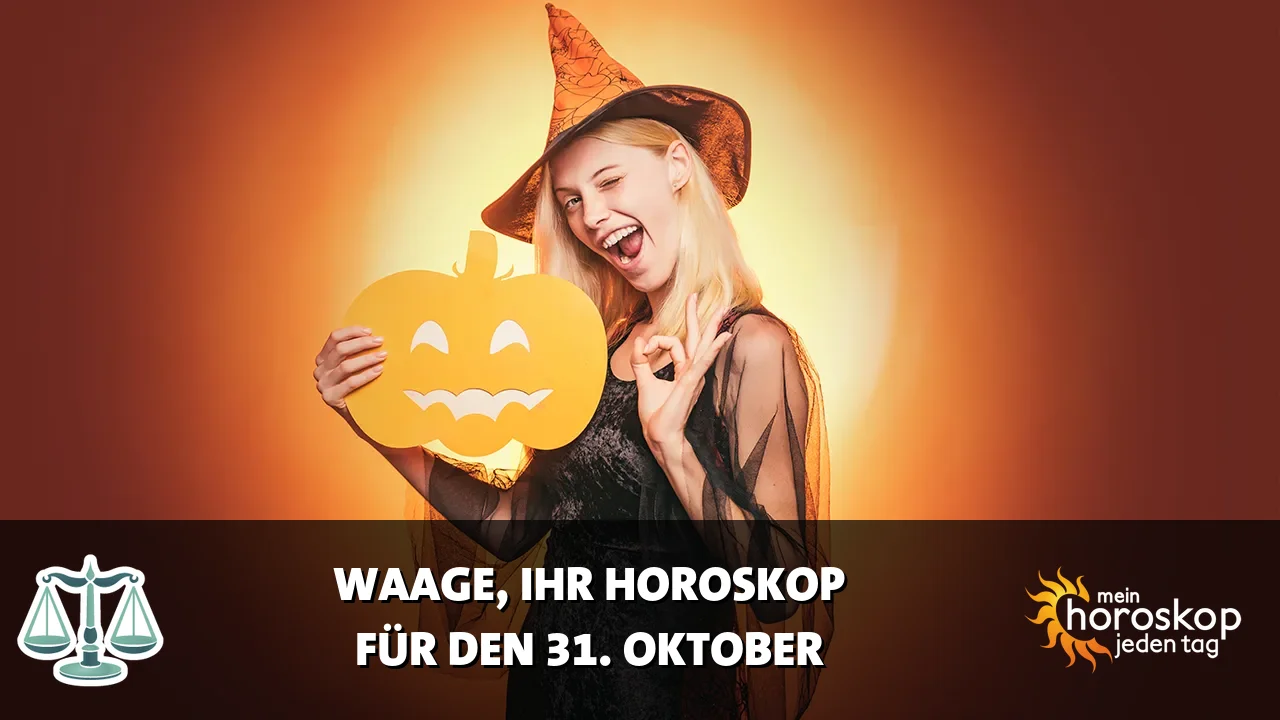 Horoscope Waage du Samstag, 31. Oktober 2026