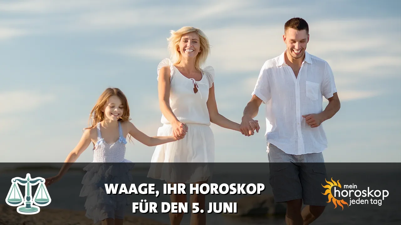 Horoscope Waage du Freitag, 5. Juni 2026